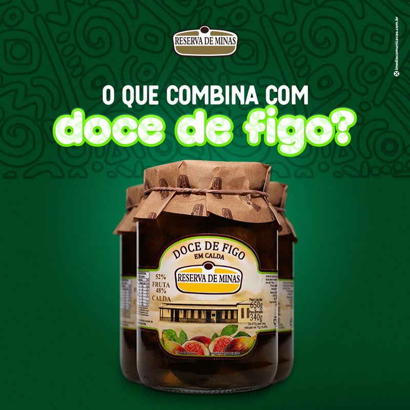 Reserva de Minas Figo em Calda 640g - Fig in Syrup 640g - Hi Brazil Market